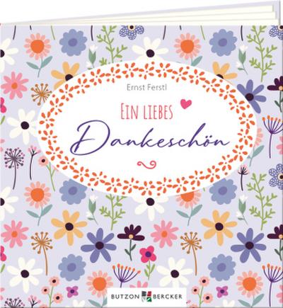 Ein liebes Dankeschön