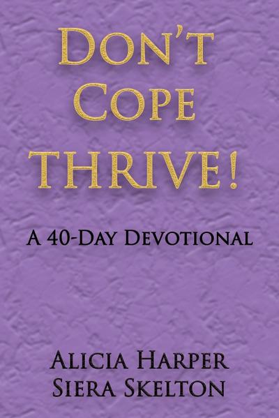 Don’t Cope THRIVE!