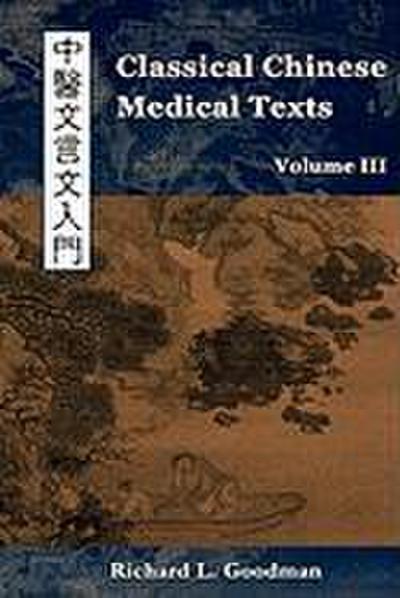 Classical Chinese Medical Texts