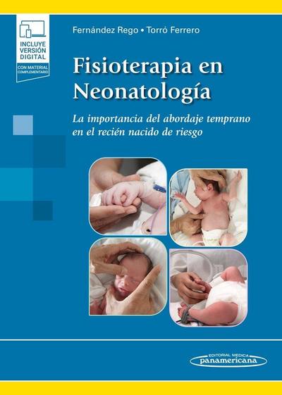 Fisioterapia en Neonatología (+ e-book): La importancia de un abordaje temprano en el neonato de riesgo.