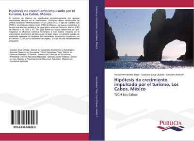 Hipótesis de crecimiento impulsado por el turismo. Los Cabos, México
