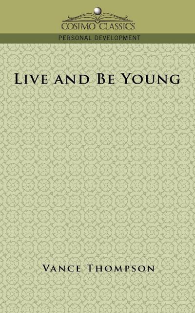 Live and Be Young