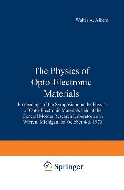 The Physics of Opto-Electronic Materials
