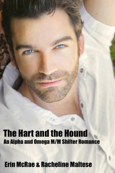 The Hart and the Hound (Novellas and Short Stories)