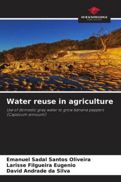 Water reuse in agriculture