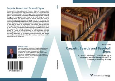 Carpets, Beards and Baseball Signs