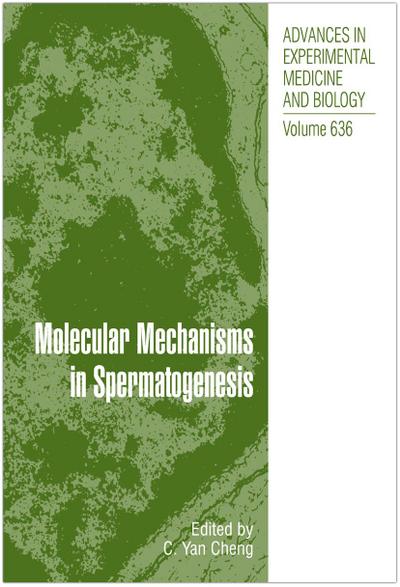 Molecular Mechanisms in Spermatogenesis