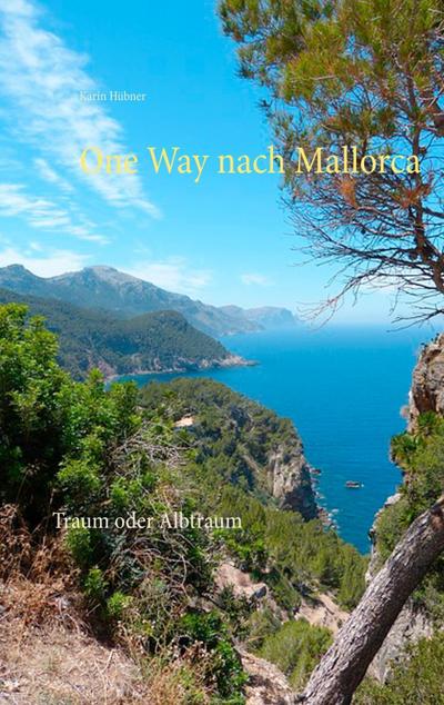 One Way nach Mallorca