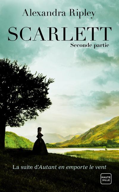 Scarlett - Deuxième partie