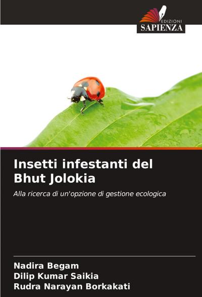 Insetti infestanti del Bhut Jolokia