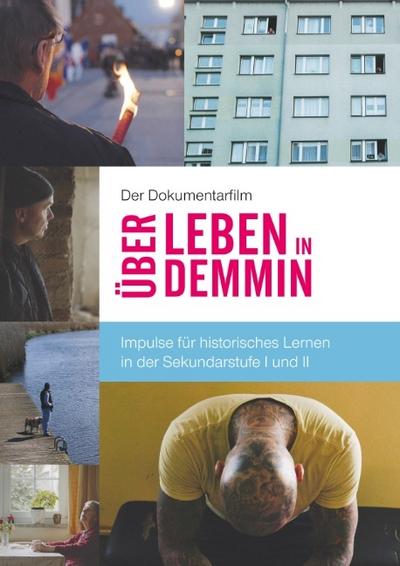 Der Dokumentarfilm ’Über Leben in Demmin’