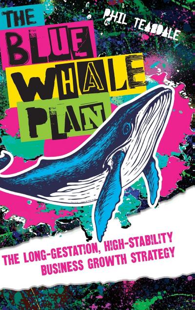 The Blue Whale Plan