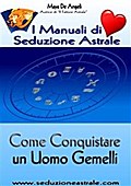 Come Conquistare un Uomo Gemelli