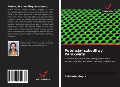 Potencja¿ szkodliwy Parakwatu