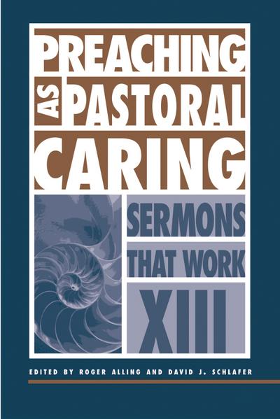Preaching as Pastoral Caring