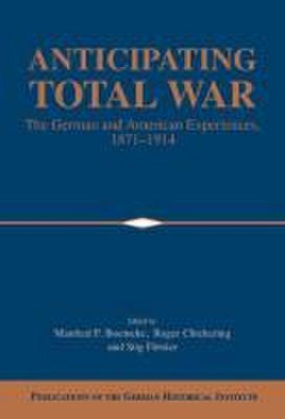 Anticipating Total War