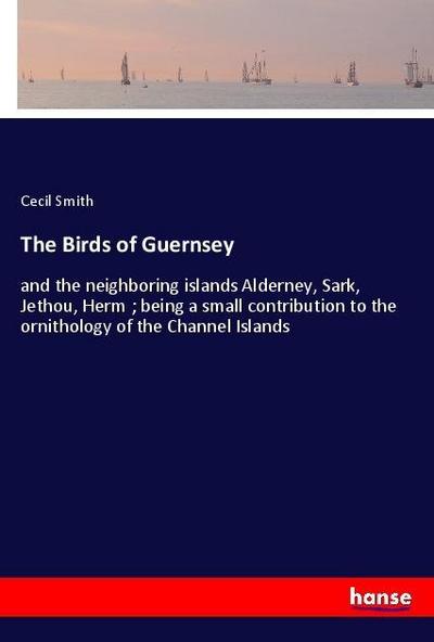 The Birds of Guernsey