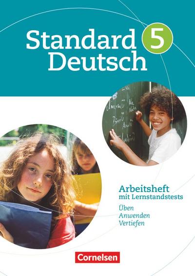 Standard Deutsch 5. Schuljahr. Arbeitsheft mit Lösungen. Grundausgabe