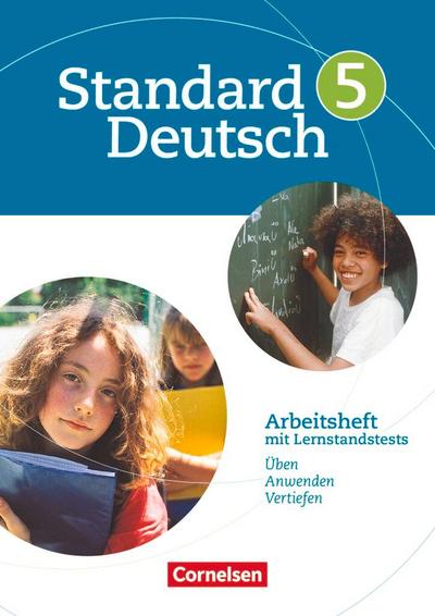 Standard Deutsch 5. Schuljahr. Arbeitsheft mit Lösungen. Grundausgabe