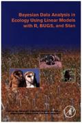Bayesian Data Analysis in Ecology Using Linear Models with R, Bugs, and Stan