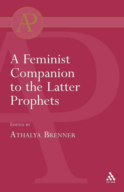 Feminist Companion to the Latter Prophets