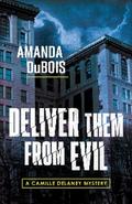 Deliver Them From Evil