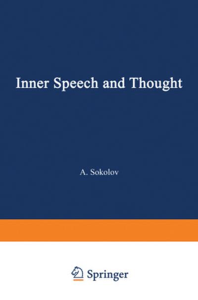 Inner Speech and Thought