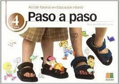 Paso a paso, Educación Infantil, 4 años. Acción tutorial