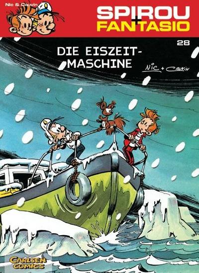 Spirou und Fantasio 28. Die Eiszeit-Maschine