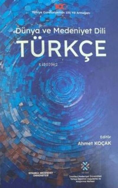 Dünya ve Medeniyet Dili Türkce