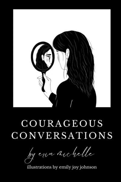 Courageous Conversations