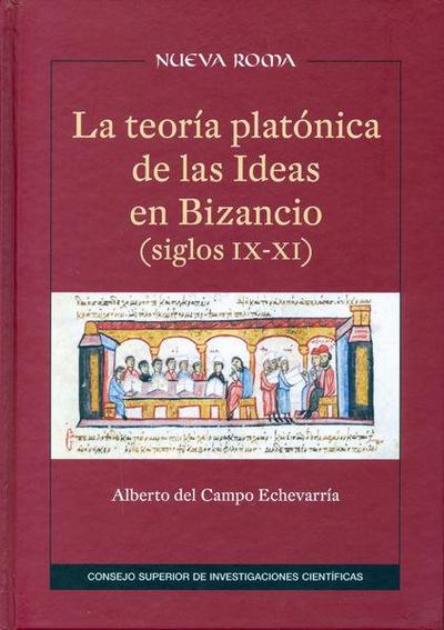 La teoría platónica de las ideas en Bizancio, siglos IX-XI