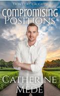 Compromising Positions (Aotearoa Contemporary Romance)