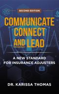 Communicate, Connect, and Lead