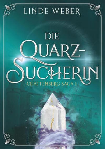 Die Quarzsucherin