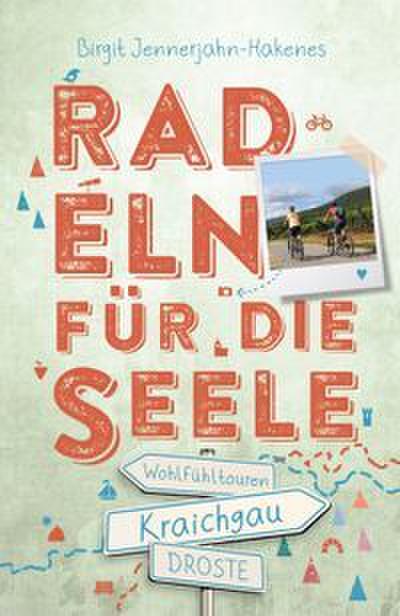 Radeln für die Seele - Kraichgau