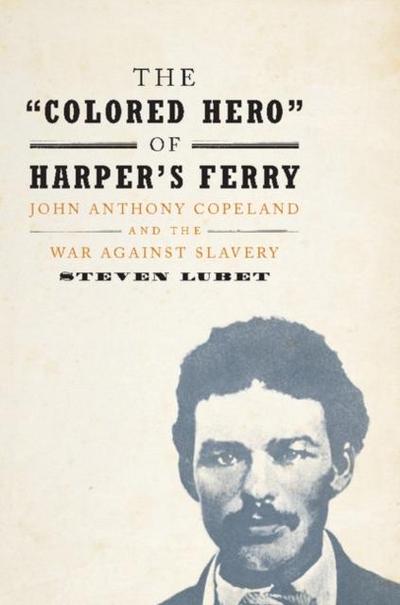 ’Colored Hero’ of Harper’s Ferry