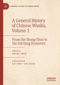 A General History of Chinese Wushu, Volume 1