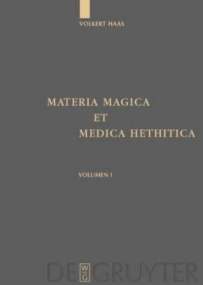 Materia Magica et Medica Hethitica 