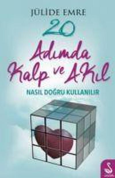 20 Adimda Kalp ve Akil