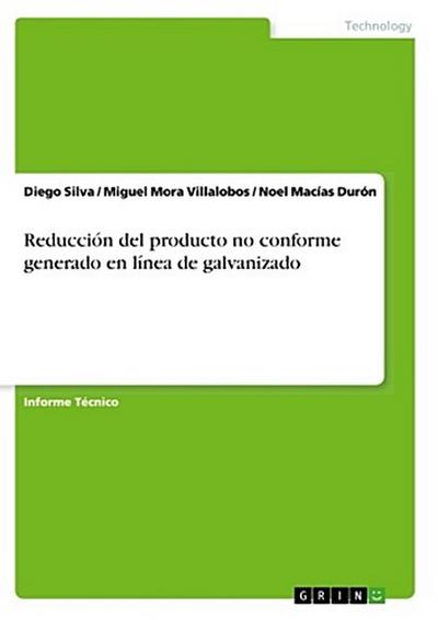 Reducción del producto no conforme generado en línea de galvanizado