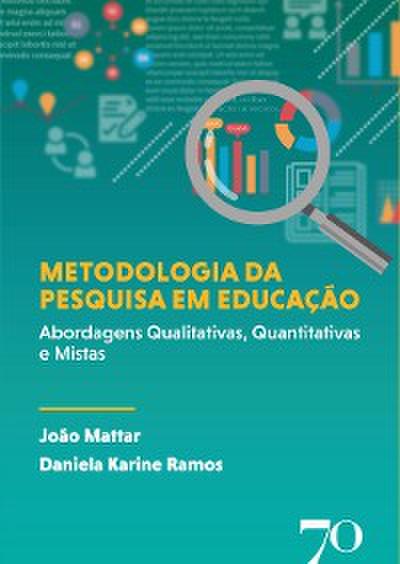 Metodologia da pesquisa em educação