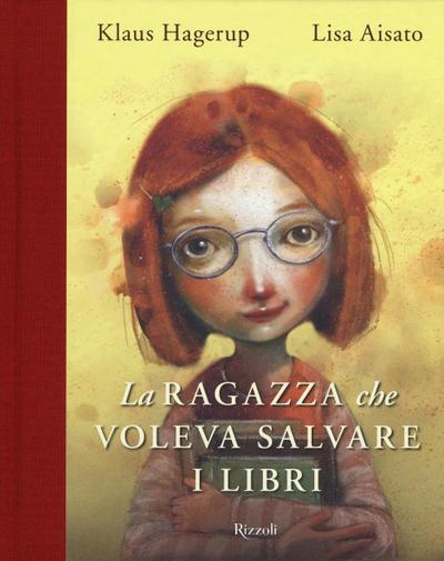 La ragazza che voleva salvare i libri
