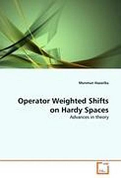 Operator Weighted Shifts on Hardy Spaces