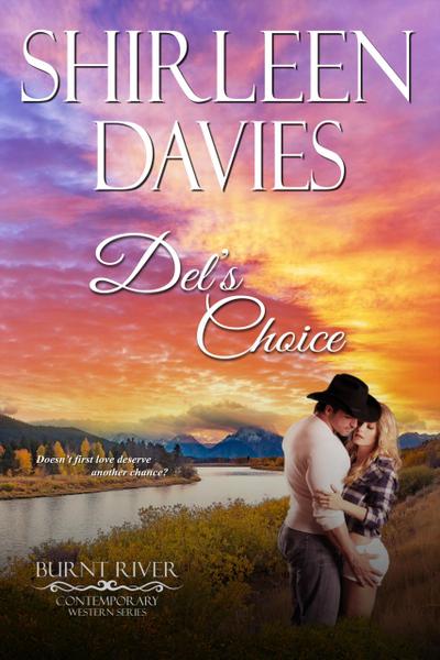 Del’s Choice (Burnt River Contemporary Western Romance, #2)
