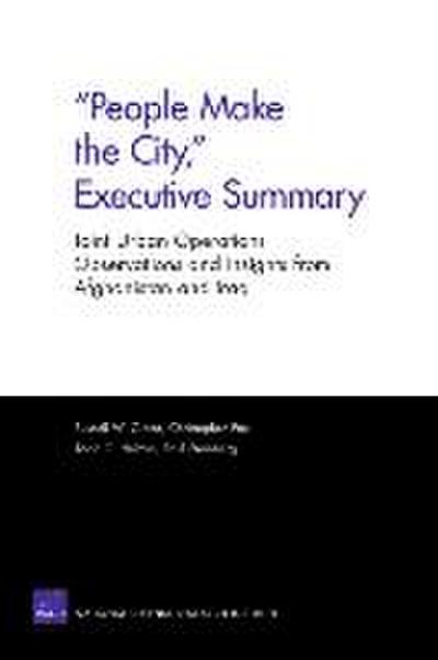 People Make the City, Executive Summary