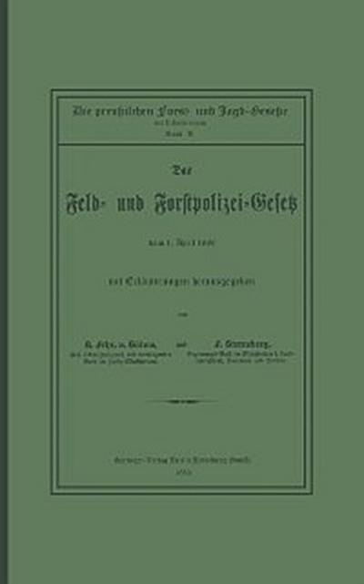 Das Feld- und Forstpolizei-Gesetz