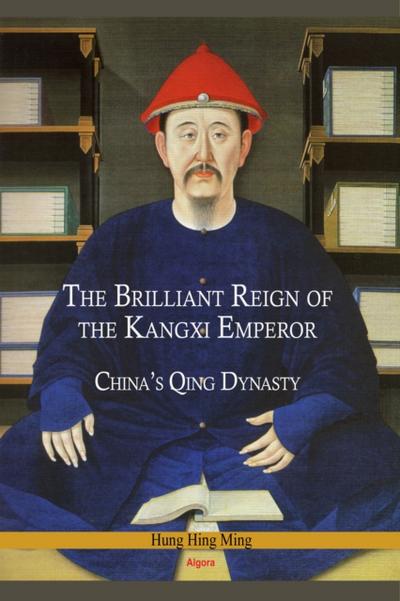 Brilliant Reign of the Kangxi Emperor