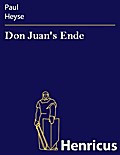 Don Juan’s Ende