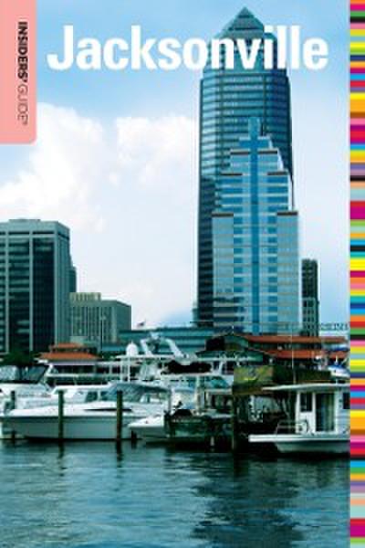 Insiders’ Guide® to Jacksonville